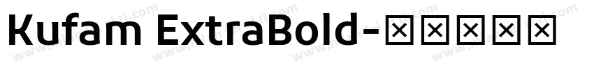 Kufam ExtraBold字体转换